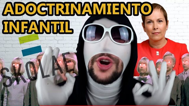 Plan Skolae: Adoctrinamiento Infantil. Vídeo*